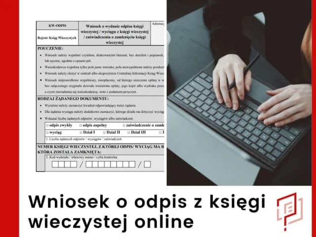 Jak uzyskać odpis z księgi wieczystej w Warszawie bez zbędnych komplikacji