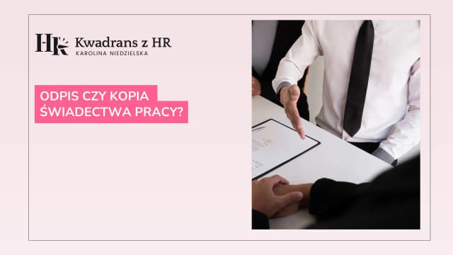 Odpis świadectwa pracy z jaką datą? Sprawdź, co musisz wiedzieć Odpis świadectwa pracy z jaką datą? Sprawdź, co musisz wiedzieć